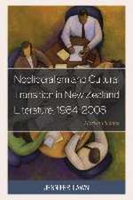 Neoliberalism and Cultural Transition in New Zealand Literature, 1984-2008