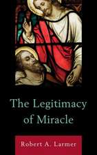 The Legitimacy of Miracle