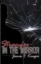 Stranger in the Mirror: The Silent Killer