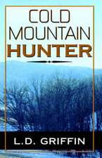 Cold Mountain Hunter