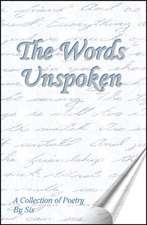 The Words Unspoken