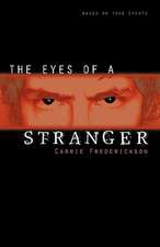 The Eyes of a Stranger