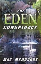 The Eden Conspiracy