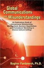 Global Communications and Misunderstanding