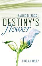 Destiny's Flower