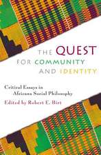 The Quest for Community and Identity