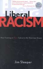 Liberal Racism