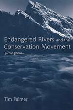 Endangered Rivers and the Conservation Movement