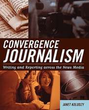 Convergence Journalism