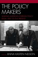 The Policy Makers