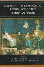 Debating the Democratic Legitimacy of the European Union