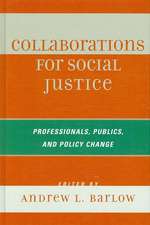 Collaborations for Social Justice