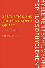 Aesthetics and the Philosophy of Art