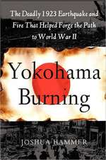 Yokohama Burning