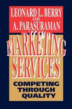 Marketing Services: Competing Through Quality