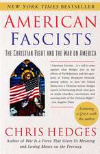 American Fascists: The Christian Right and the War on America