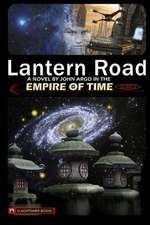 Lantern Road: A Suspense Thriller and Thought Experiment Based on the True Story of Flight 370 in March 2014