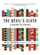 The Devil's Cloth: A History of Stripes