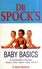 Dr Spock's Baby Basics