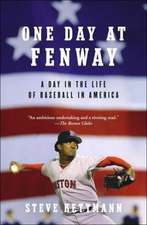 One Day at Fenway: A Day in the Life of Baseball in America