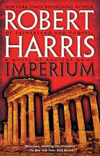 Imperium: A Novel of Ancient Rome