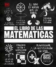 El Libro de Las Matemáticas (the Math Book)