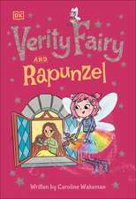 Verity Fairy and Rapunzel