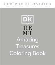 The Met Amazing Treasures Coloring Book