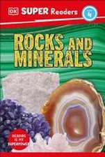 DK Super Readers Level 4 Rocks and Minerals