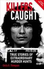 Thompson, E: Killers Caught