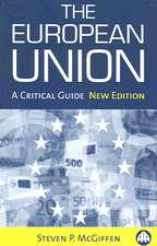 The European Union: A Critical Guide