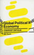 Global Political Economy: A Marxist Critique