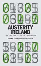 Austerity Ireland: The Failure of Irish Capitalism