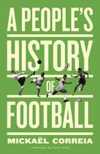 A People′s History of Football