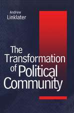 Transformation of Political Community – Ethical Foundations of the Post–Westphalian Era