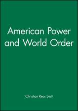 American Power and World Order