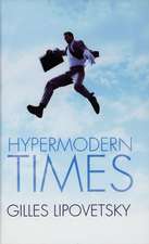 Hypermodern Times (Translated by Andrew Brown)