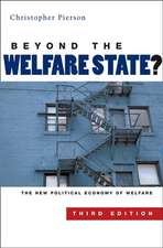 Beyond the Welfare State? – The New Political Economy of Welfare 3e