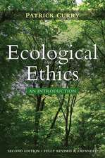 Ecological Ethics: An Introduction – Updated for 2018