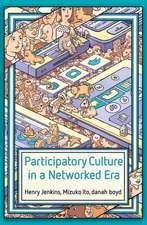 Participatory Culture in a Networked Era – A Conversation on Youth, Learning, Commerce, and Politics