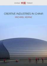 Creative Industries in China – Art, Design and Media