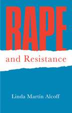 Rape and Resistance