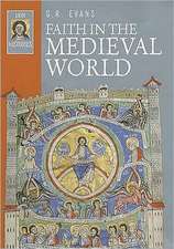 Faith in the Medieval World