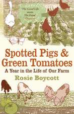 Boycott, R: Spotted Pigs and Green Tomatoes