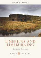 Lime Kilns and Lime Burning