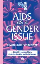 AIDS as a Gender Issue: Psychosocial Perspectives