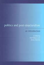 Politics and Post-Structuralism