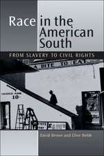 Webb, C: Race in the American South