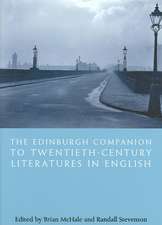 The Edinburgh Companion to Twentieth-Century Literatures in English: Problems and Perspectives