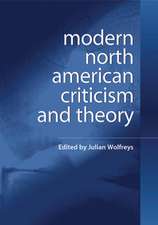 Modern North American Criticism and Theory